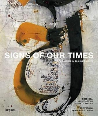 Signs of Our Times: From Calligraphy to Calligraffiti - cover