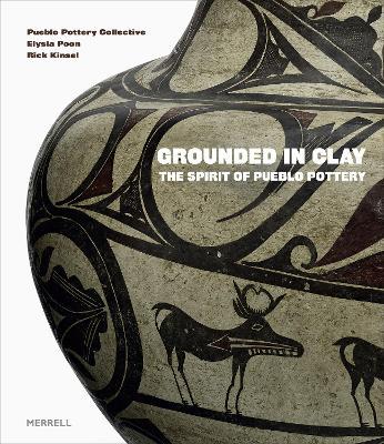 Grounded in Clay: The Spirit of Pueblo Pottery - cover