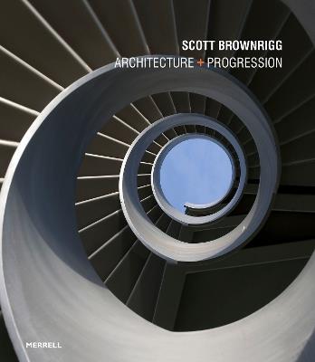 Scott Brownrigg: Architecture + Progression - cover
