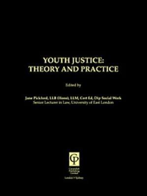 Youth Justice: Theory & Practice - cover