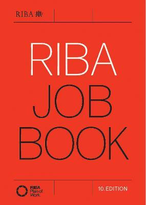 RIBA Job Book (10th Edition) - Nigel Ostime - cover