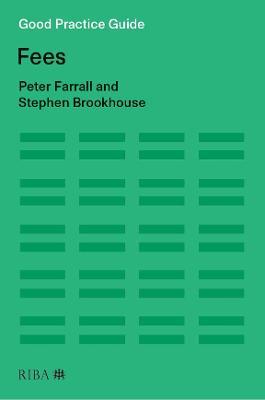 Good Practice Guide: Fees - Peter Farrall,Stephen Brookhouse - cover