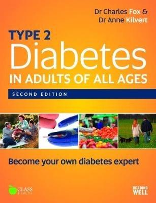 Type 2 Diabetes in Adults of All Ages - Charles Fox,Anne Kilvert - cover