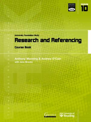 Research and Referencing: University Foundation Study Course Book - Anthony Manning,Andrew O'Cain - cover