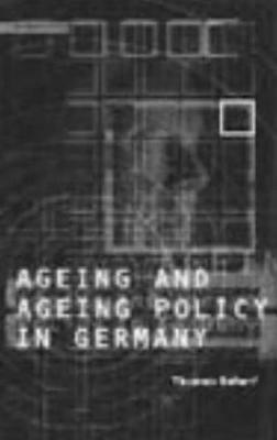 Age and Ageing Policy in Germany - Thomas Scharf - cover