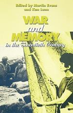 War and Memory in the Twentieth Century