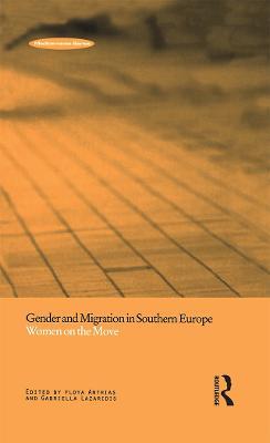 Gender and Migration in Southern Europe: Women on the Move - cover