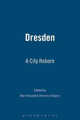 Dresden: A City Reborn - cover
