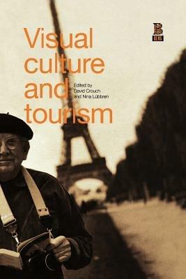 Visual Culture and Tourism - cover