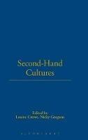 Second-Hand Cultures - Louise Crewe,Nicky Gregson - cover