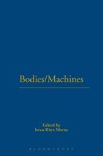 Bodies/Machines