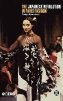The Japanese Revolution in Paris Fashion - Yuniya Kawamura - cover