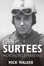 John Surtees: Motorcycle Maestro