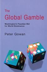 The Global Gamble: Washington’s Faustian Bid for World Dominance