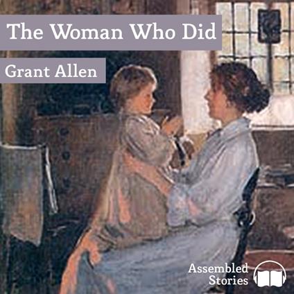 Woman Who Did, The
