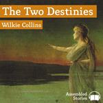 Two Destinies, The