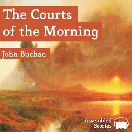 Courts of the Morning, The