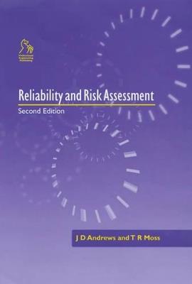 Reliability and Risk Assessment - John J. Andrews,Bob Moss - cover