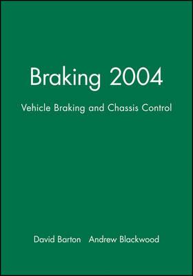 Braking 2004: Vehicle Braking and Chassis Control - cover