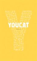 YOUCAT: Youth Catechism of the Catholic Church