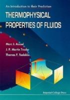 Thermophysical Properties Of Fluids: An Introduction To Their Prediction - Marc J Assael,J P Martin Trusler,Thomas F Tsolakis - cover