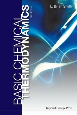 Basic Chemical Thermodynamics (Fifth Edition) - E Brian Smith - cover