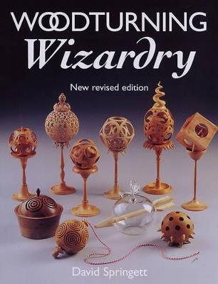 Woodturning Wizardry - D Springett - cover