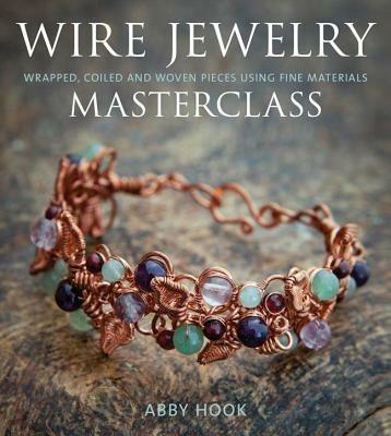 Wire Jewelry Masterclass - A Hook - cover
