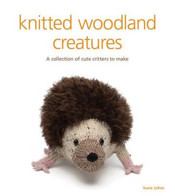 Knitted Woodland Creatures - S Johns - cover