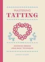 Mastering Tatting