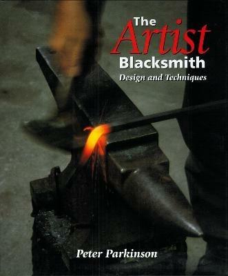 The Artist Blacksmith - Peter Parkinson - cover