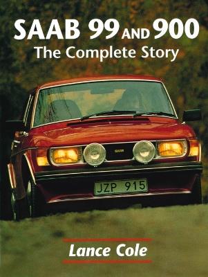 Saab 99 and 900 - Lance Cole - cover