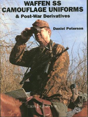 EM18 Waffen - SS Camouflage Uniforms - Daniel Peterson - cover