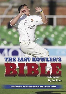 The Fast Bowler's Bible - Ian Pont - cover