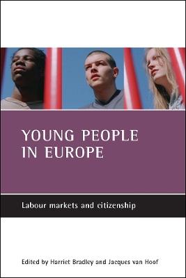 Young people in Europe: Labour markets and citizenship - cover