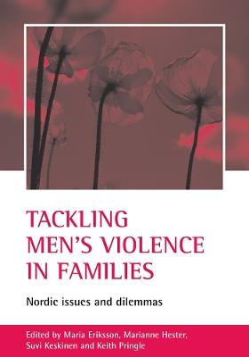 Tackling men's violence in families: Nordic issues and dilemmas - cover