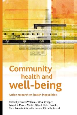 Community health and wellbeing: Action research on health inequalities - cover