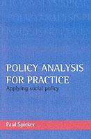 Policy analysis for practice: Applying social policy