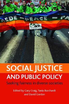 Social justice and public policy: Seeking fairness in diverse societies - cover