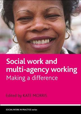 Social work and multi-agency working: Making a difference - cover