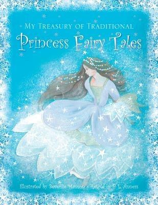 My Treasury of Traditional Princess Fairy Tales - Manson Beverlie - cover