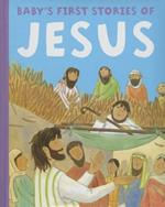 Baby's First Stories of Jesus