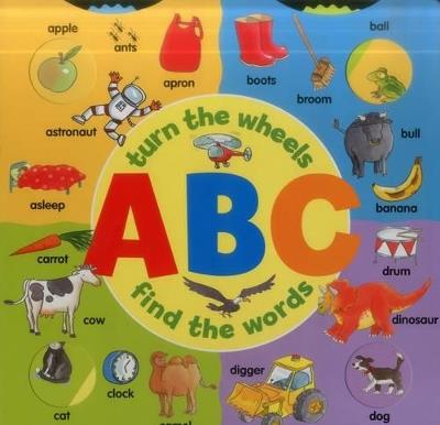 Abc: Turn the Wheels - Find the Words - Lewis Jan - cover