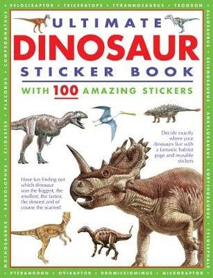 Ultimate Dinosaur Sticker Book: with 100 amazing stickers - Armadillo Books - cover