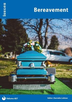 Bereavement: Issues: PSHE & RSE Resources For Key Stage 3 & 4 - cover