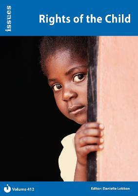 Rights of the Child: Issues: PSHE & RSE Resources For Key Stage 3 & 4 - cover