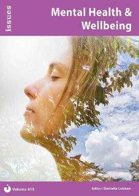 Mental Health & Wellbeing: PSHE & RSE Resources For Key Stage 3 & 4 - cover