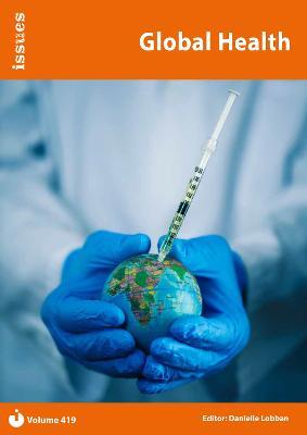 Global Health: Issues: PSHE & RSE Resources For Key Stage 3 & 4 - cover