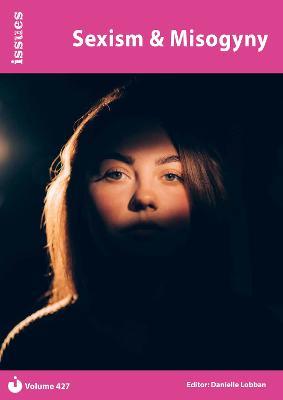 Sexism & Misogyny: PSHE & RSE Resources For Key Stage 3 & 4 - cover