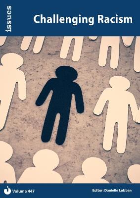 Challenging Racism: Issues: PSHE & RSE Resources For Key Stage 3 & 4 - cover